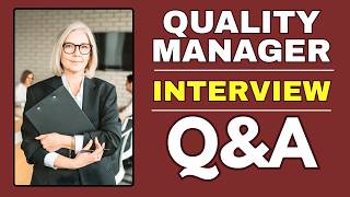 Quality Manager Interview Questions and Answers