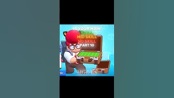 Is your main skill or no skill? (Part 10) #brawlstars #shorts #edit #viral
