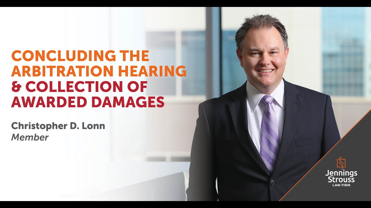 Concluding the Arbitration Hearing & Collection of Awarded Damages