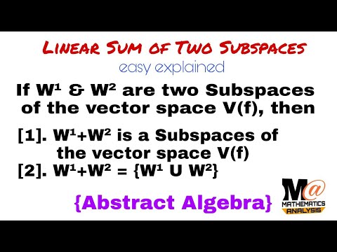 Video: Este suma a două subspații un subspațiu?