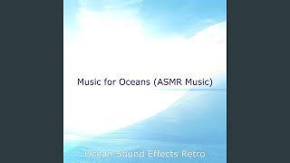 Modish Relaxing Oceans