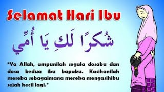SELAMAT HARI IBU 22 DESEMBER 2017 || UCAPAN SELAMAT HARI IBU