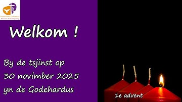 Snein 30 novimber 2025.tsjinst fanút de  Godehardus, 1e advent