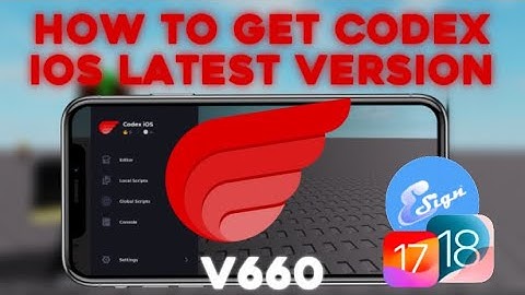 NEW | How to Get Codex Executor On iOS Latest Version V660 Using Esign! | No Revokes/Blacklist