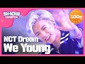 [Show Champion] NCT Dream - We Young (NCT Dream - We Young) l EP.242(EN/YU/ES)