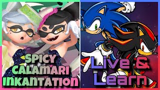 Spicy Calamari Inkantation + Live & Learn [Mashup Madness Special](3000 Subs Special Part 1)
