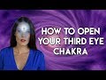 How to Open Your 3rd Eye Chakra - Teal Swan