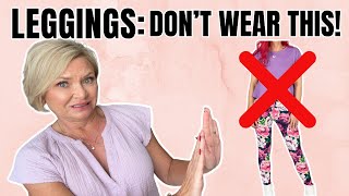 DON’T Wear Leggings Like This Over 50 // Do This Instead!