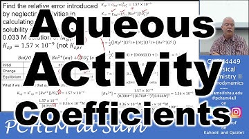 Aqueous Activity Coefficients and Ionic Strength 2022 4449 Lectures