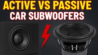 Active vs Passive Subwoofers! 🔊 Which One SLAPS HARDER in Your Car