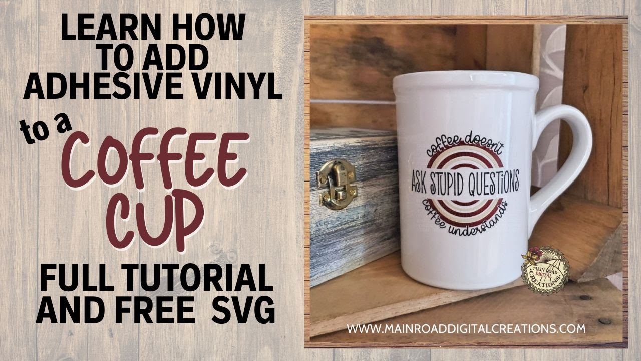 How to Put Vinyl on a Cup - Creative Ramblings