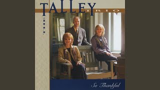 Video thumbnail of "The Talleys - Jesus Is Calling You Home"