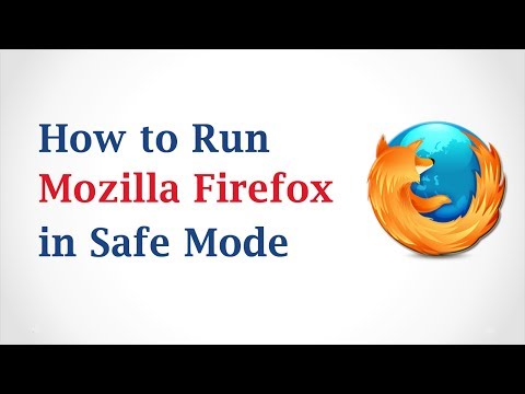 How to Run Mozilla Firefox in Safe Mode