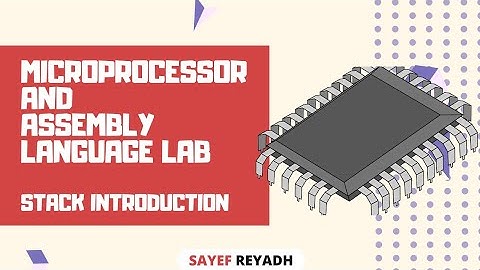 Assembly Language Tutorial Bangla EMU8086 - 23 - Stack Introduction - বাংলা