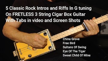 5 Classic Rock Intros with Tabs On Fretless 3 String Cigar Box Slide Guitar