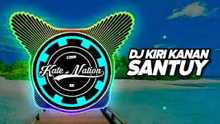 Dj KIRI KANAN SANTUY TIK TOK (DJ OPUS) || Full Bass 2020