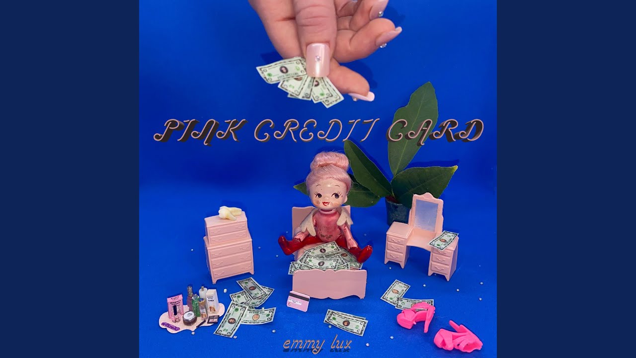 YouTubeでPINK CREDIT CARDを視聴