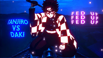 [FED UP😈] Tanjiro VS DAkI  FREE preset !!
