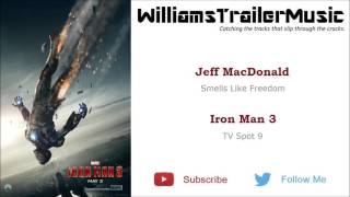 Iron Man 3 TV Spot 9 Music - (Jeff MacDonald) Smells Like Freedom