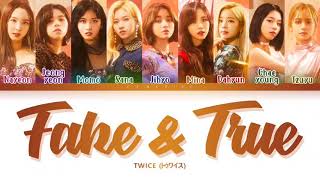 TWICE - Fake & True (Karaoke w/ Lyrics)