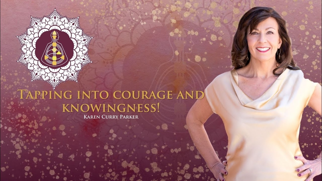 Tapping into Courage and Knowingness  The Gate 57