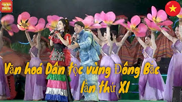 Ngày hội văn hóa, thể thao và du lịch các dân tộc vùng Đông Bắc lần thứ XI