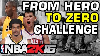NBA 2K16 Hero to Zero Challenge