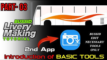 BUSSID LIVERY MAKING TUTORIAL SERIES - Part 03 _ PHOTO EDITOR APP TUTORIAL