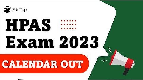HPAS 2023 Notification | Prelims & Mains Dates of HPAS | HPAS Recruitment Notification 2023 | HPPSC