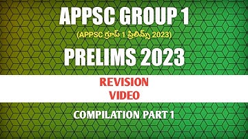 APPSC Group 1 Prelims 2023 Revision Compilation Video Part 1 | Group 1 Prelims Examination 2023