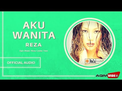 Reza - Aku Wanita | Official Audio