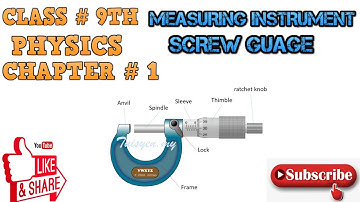 Measuring instruments (screwgauge)|class 9th physics chapter 1|physical quantities and measurements.