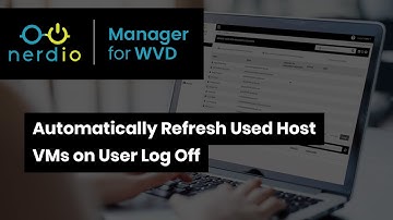 Automatically Refresh Used Host VMs on User Log Off  - Nerdio Manager for Enterprise Demo