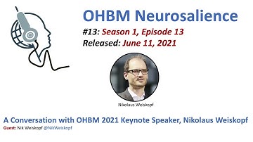Neurosalience #S1E13 with Nikolaus Weiskopf - A conversation with OHBM 2021 keynote speaker