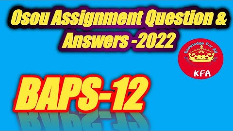 BAPS-12 All Assignment Exam Question And Answer In One Video