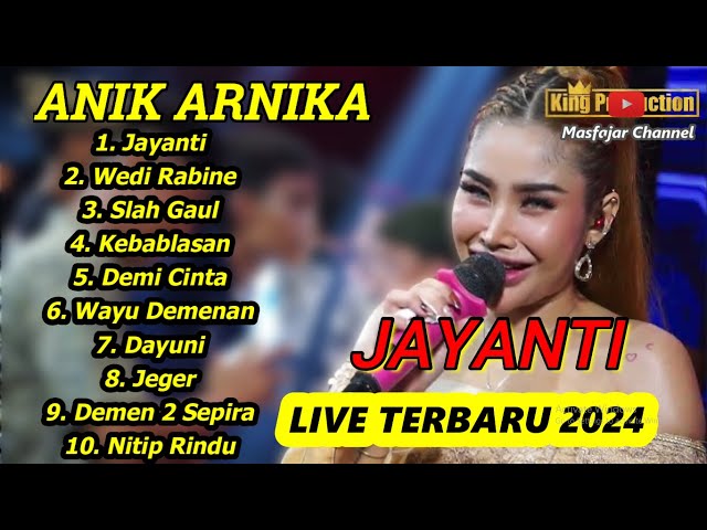 LATEST ALBUM 2024 JAYANTI FULL ANIK ARNIKA ARNIKA JAYA class=