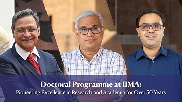 Doctoral Programme at IIMA: Pioneering Excellence in Research and Academia for Over 50 Years