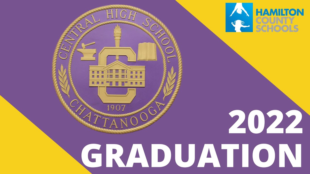 Central High School Graduation 2022 YouTube