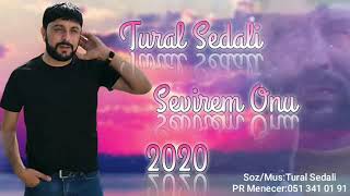 Tural sedali sevirem onu 2020