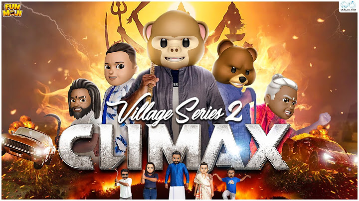 Climax | Village series2 | MCA | Grandpa | Middle Class Abbayi | Funmoji | Infinitum Media