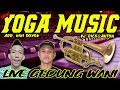 YOGA MUSIC LIVE GEDUNG WANI Arr. DEWA TEROMPET - REMIX LAMPUNG TERBARU 2019 || Aahheee