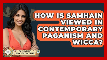 How Is Samhain Viewed In Contemporary Paganism And Wicca? - Exploring Ancient Myths
