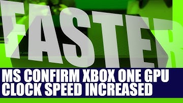 Xbox One   MS Confirm GPU Clock Speed Increase & Driver & Software Improvements   Analysis & Opinion