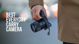 BEST EDC Camera - Sony a6000 // Here are 5 Reasons WHY