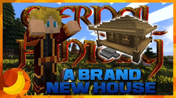 A Brand New House - Eternal Fantasy #10 (Modded Minecraft)