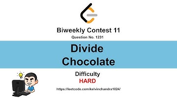 1231  Divide Chocolate