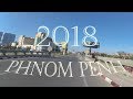 THE KINGDOM OF CAMBODIA | PHNOM PENH 2018 Travelling Around the City