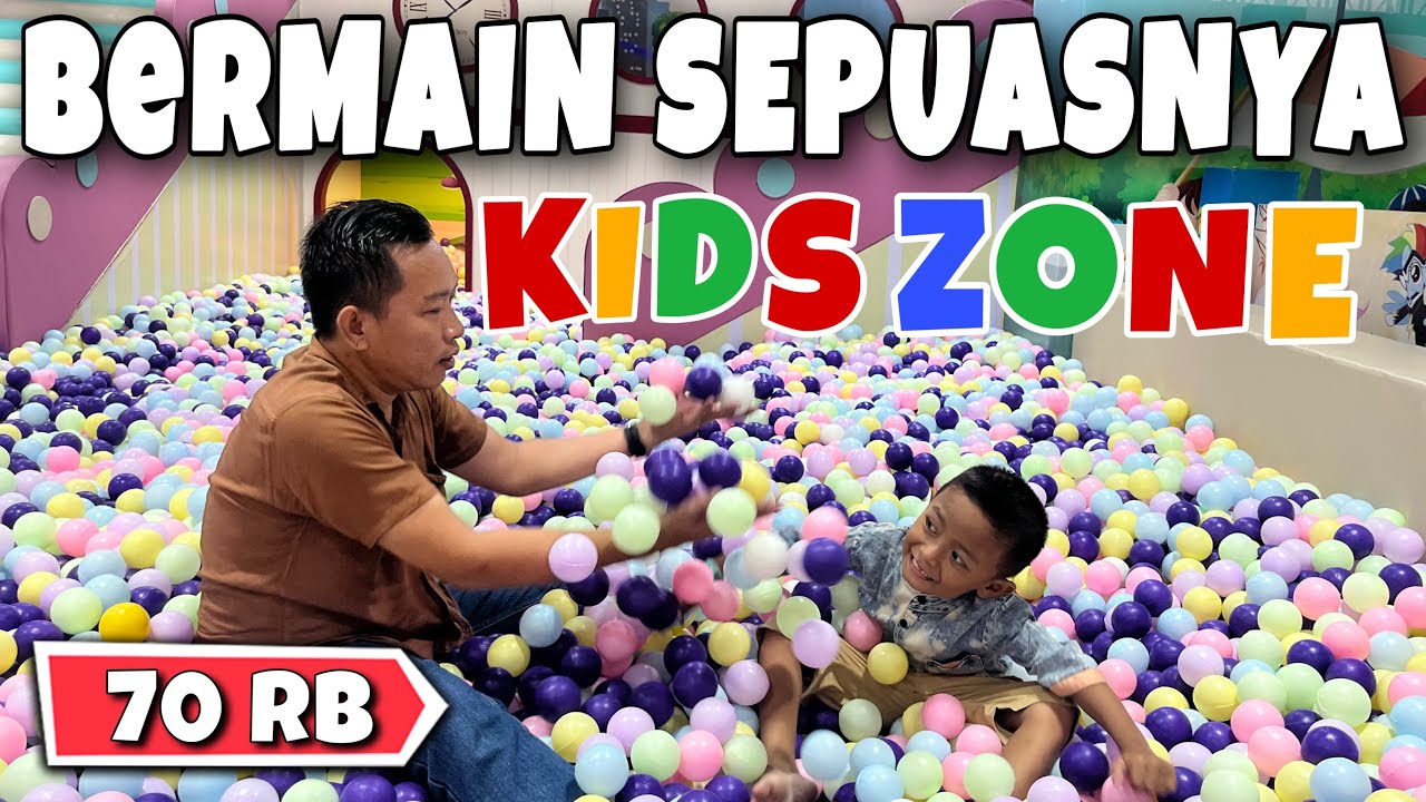 Baru Viral ‼️ Cukup 70K Bisa Belajar dan Bermain Sepuasnya di KidsZone Kaza Mall Surabaya