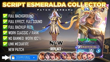 Script Skin Esmeralda Collector - Light Envoy No Password | Full Effect Voice | Pact Terbaru