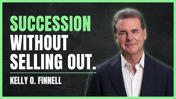 Succession Without Selling Out: Exploring ESOPs with Kelly O. Finnell